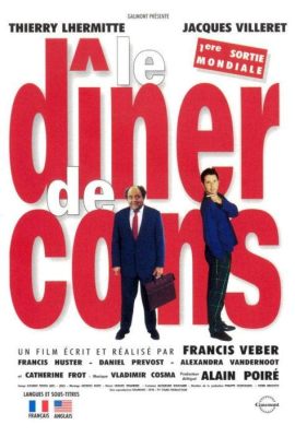 Le Dîner de Cons: A Night of Unintentional Satire and Enduring Consequences