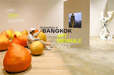 Bangkok Art Biennale: Where Tradition Meets Avant-Garde Innovation and Contemporary Dialogue